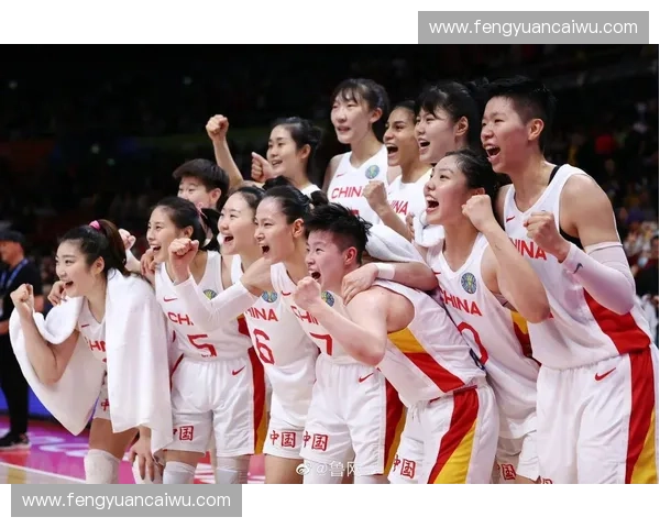 聚焦中国女篮世界杯征程展现团队力量与新时代体育精神风采光荣梦